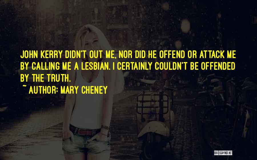 Mary Cheney Quotes 325006