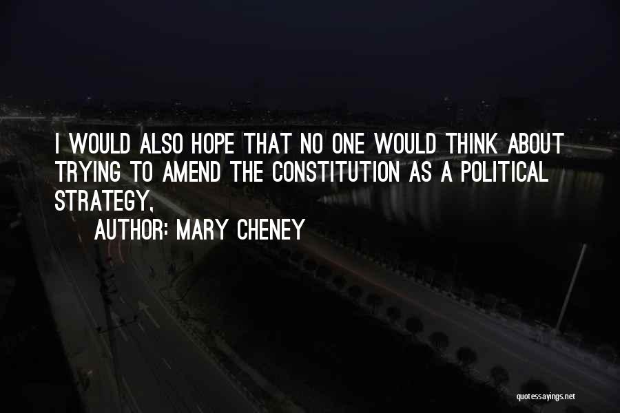 Mary Cheney Quotes 502011