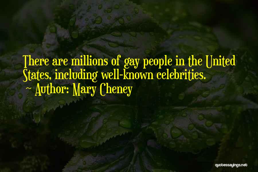 Mary Cheney Quotes 718808