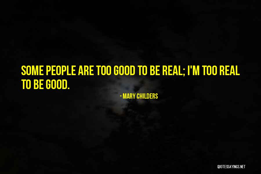 Mary Childers Quotes 1553365