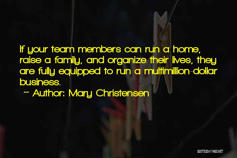 Mary Christensen Quotes 2145735