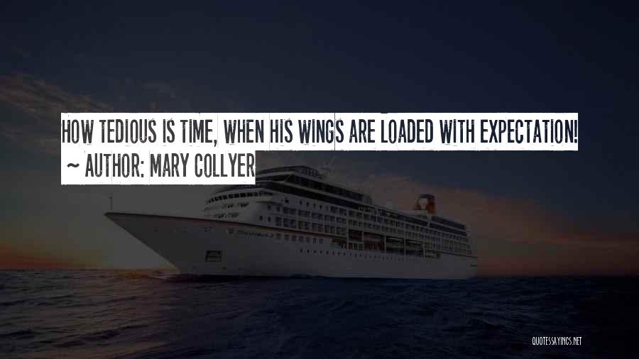 Mary Collyer Quotes 1211081