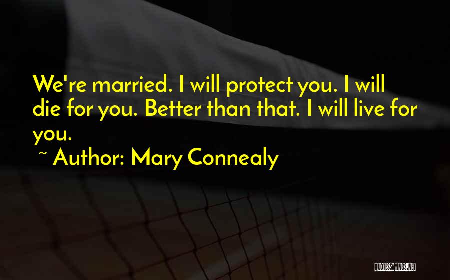 Mary Connealy Quotes 1787519