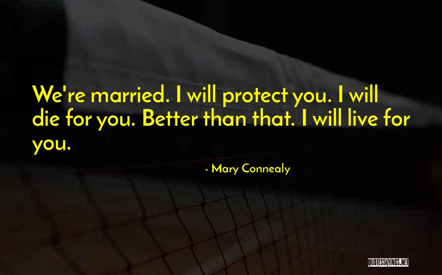 Mary Connealy Quotes 1787519