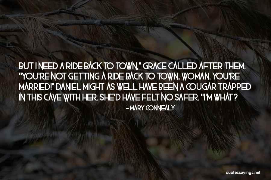 Mary Connealy Quotes 2213524