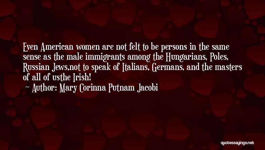 Mary Corinna Putnam Jacobi Quotes 1770914