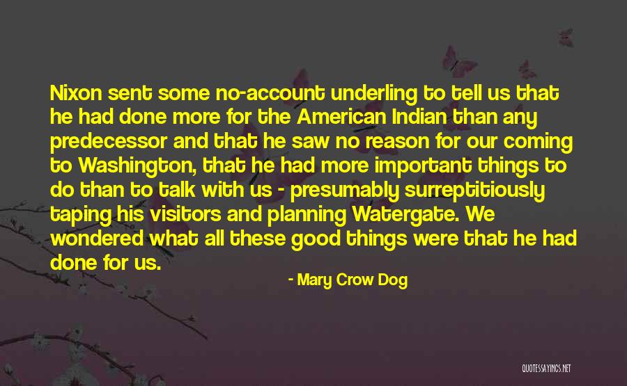 Mary Crow Dog Quotes 345710