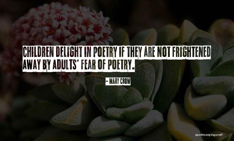 Mary Crow Quotes 2232514 Mary Crow Quotes 2232514