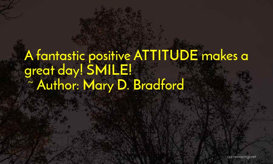 Mary D. Bradford Quotes 1139191