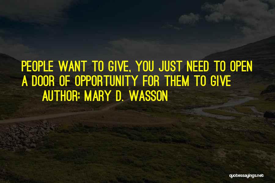 Mary D. Wasson Quotes 1871544