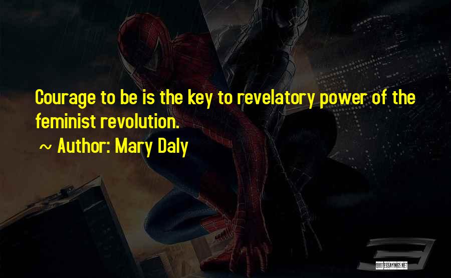 Mary Daly Quotes 1240154