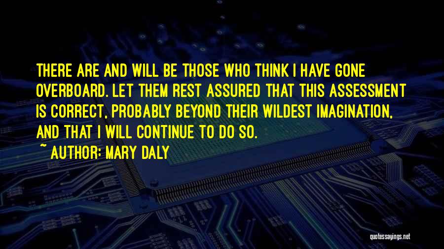 Mary Daly Quotes 1600598