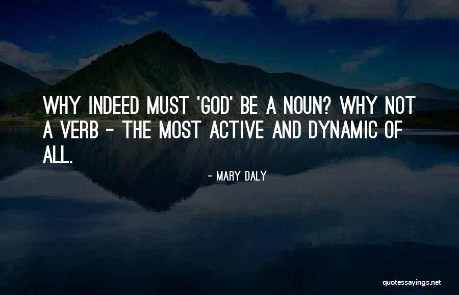 Mary Daly Quotes 1863061 Mary Daly Quotes 1863061