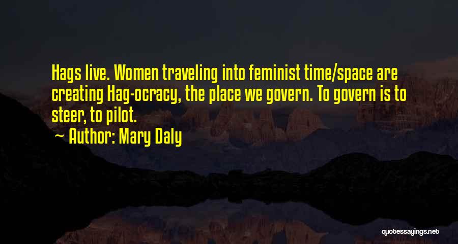 Mary Daly Quotes 2094706
