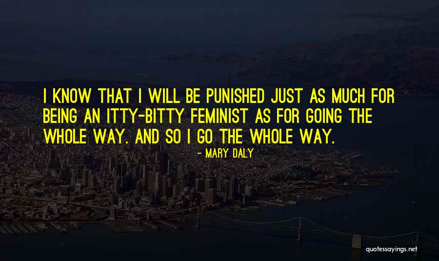 Mary Daly Quotes 308362