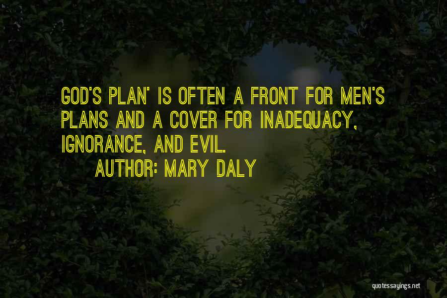 Mary Daly Quotes 492216