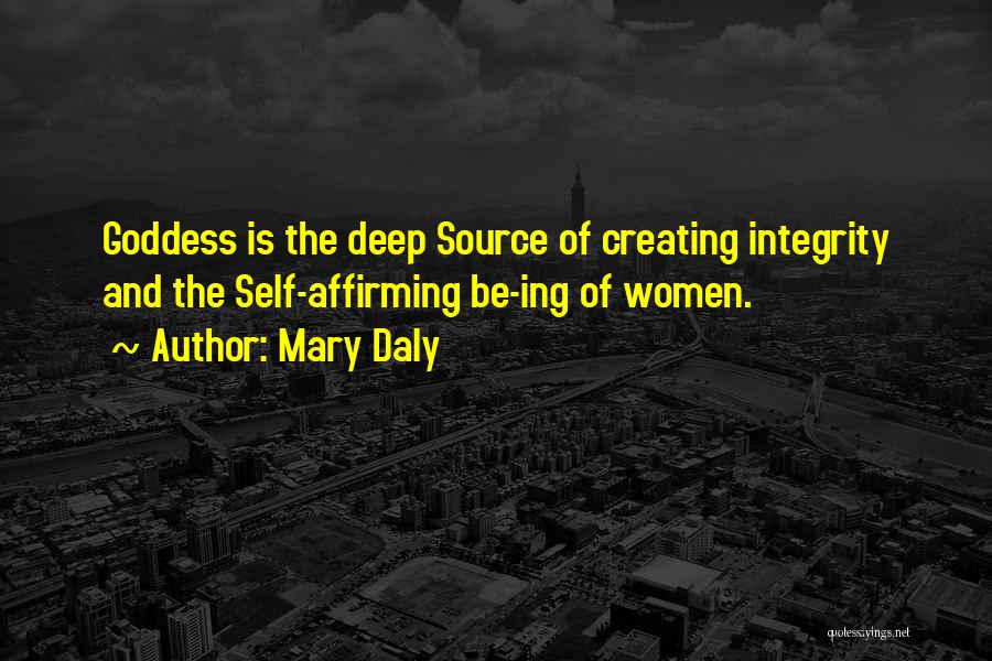 Mary Daly Quotes 973994