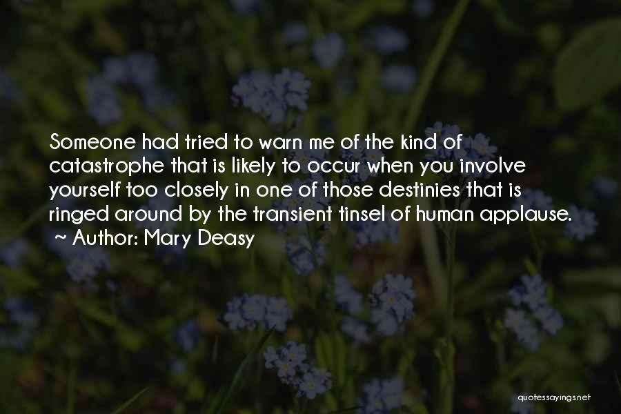 Mary Deasy Quotes 772026