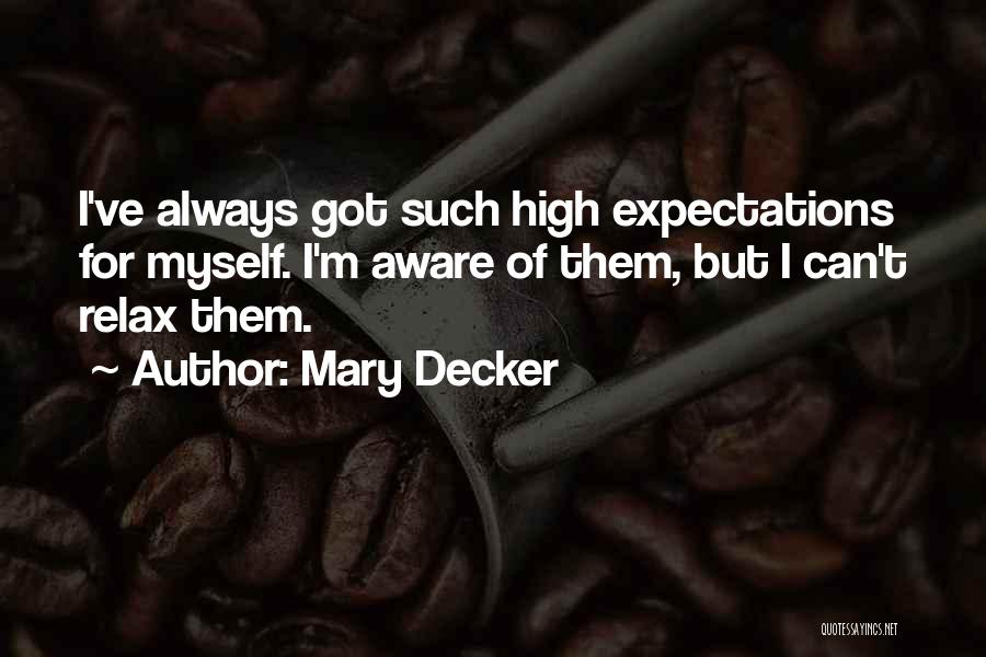 Mary Decker Quotes 1037360