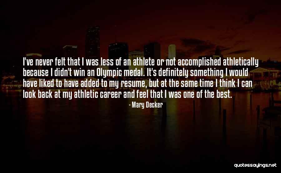 Mary Decker Quotes 2062722 Mary Decker Quotes 2062722