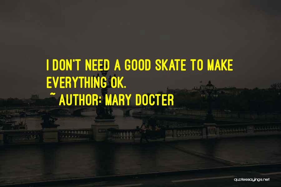 Mary Docter Quotes 813804