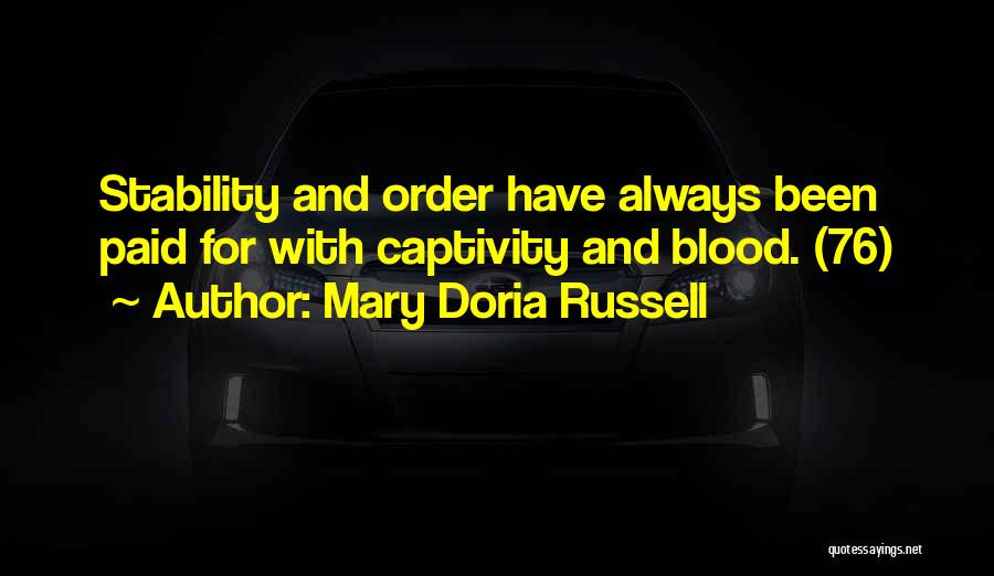 Mary Doria Russell Quotes 1008165