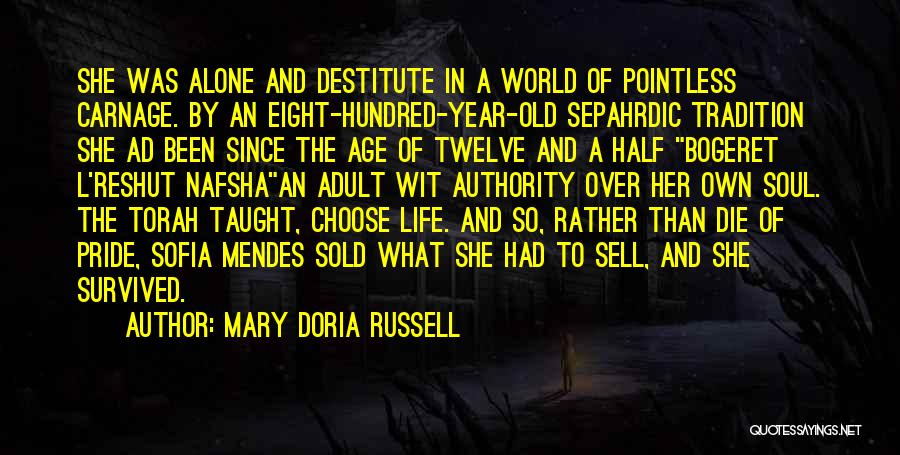 Mary Doria Russell Quotes 1302635