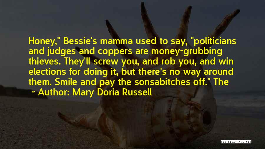 Mary Doria Russell Quotes 1404843