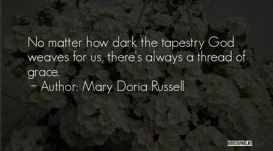 Mary Doria Russell Quotes 1585742