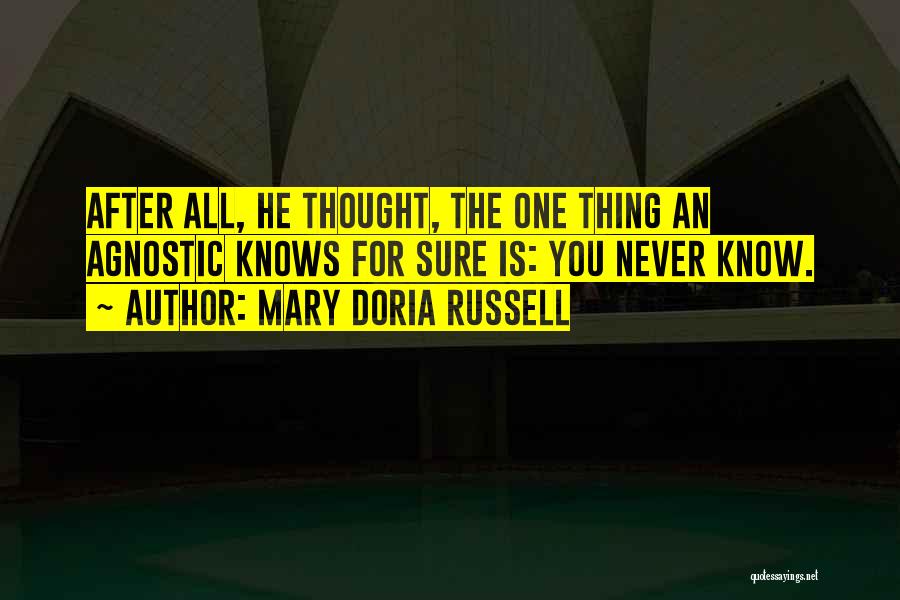 Mary Doria Russell Quotes 1799343