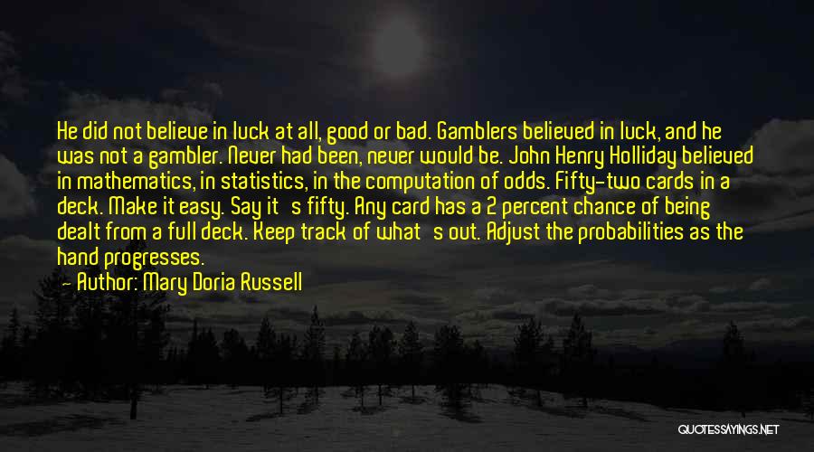 Mary Doria Russell Quotes 1893767