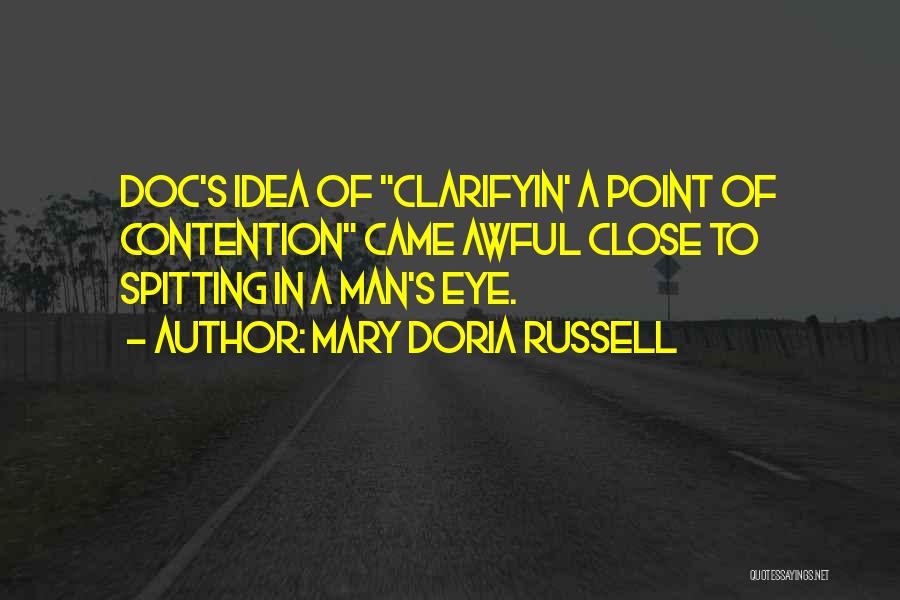 Mary Doria Russell Quotes 1945219