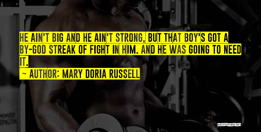 Mary Doria Russell Quotes 2200017