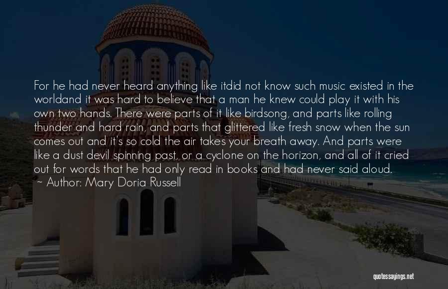 Mary Doria Russell Quotes 2261856