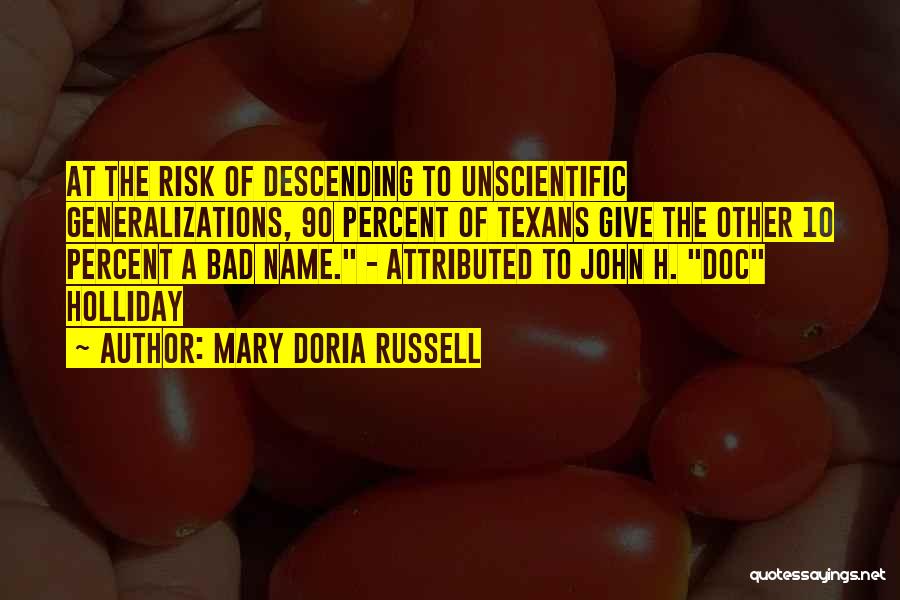 Mary Doria Russell Quotes 500281