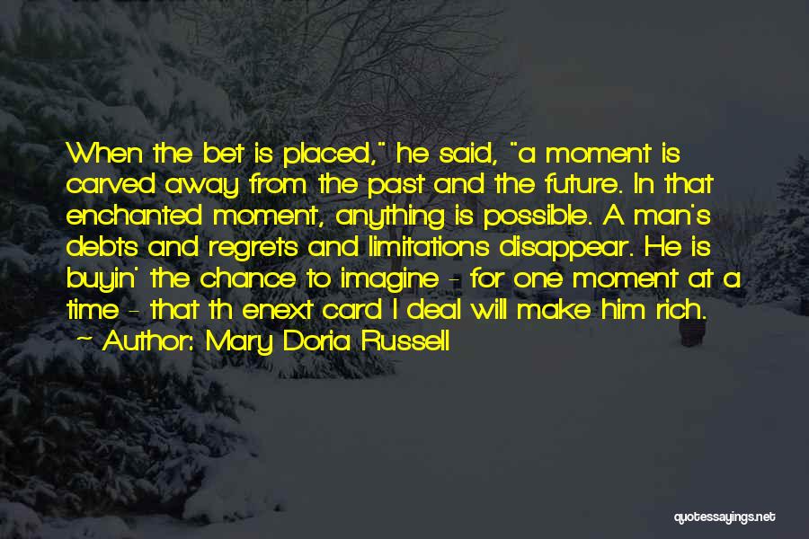 Mary Doria Russell Quotes 521803