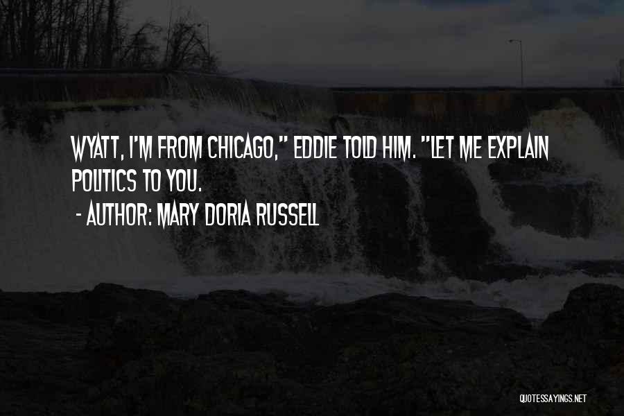 Mary Doria Russell Quotes 974172