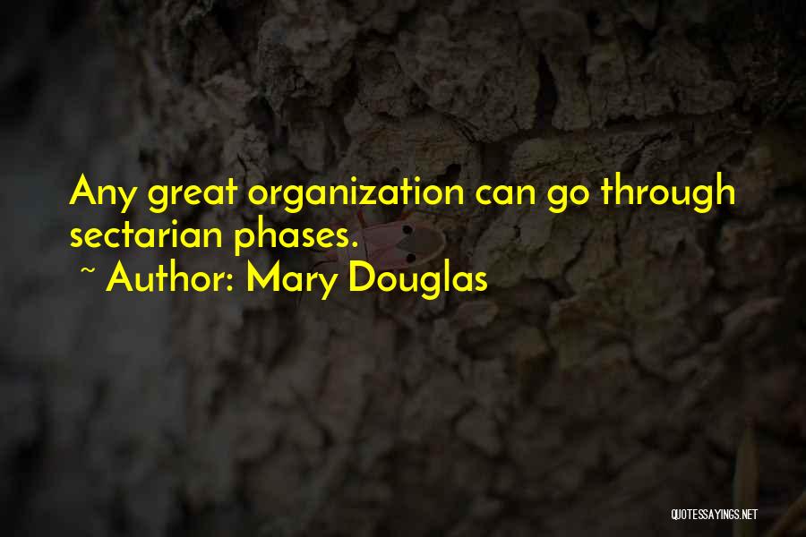 Mary Douglas Quotes 1249086