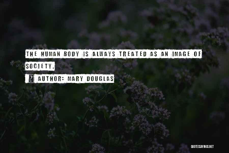 Mary Douglas Quotes 1400079