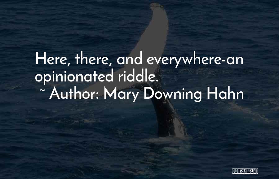 Mary Downing Hahn Quotes 2163338