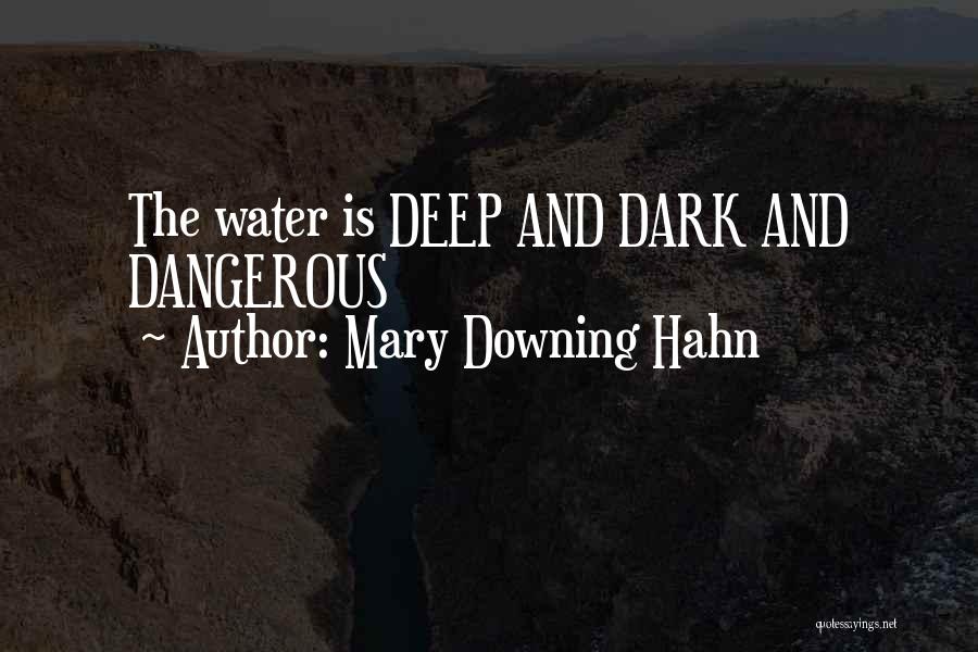 Mary Downing Hahn Quotes 619880