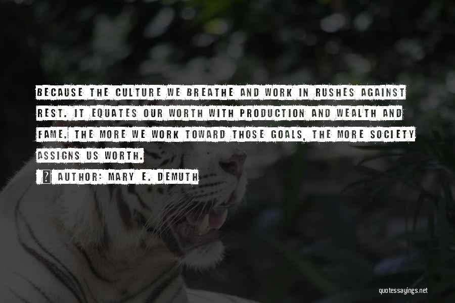 Mary E. DeMuth Quotes 1215788 Mary E. DeMuth Quotes 1215788
