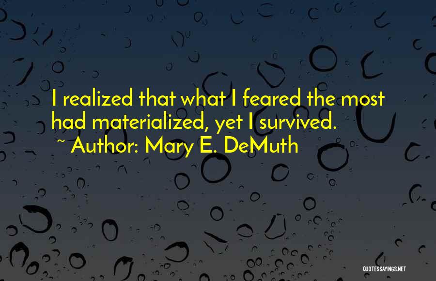 Mary E. DeMuth Quotes 1255415