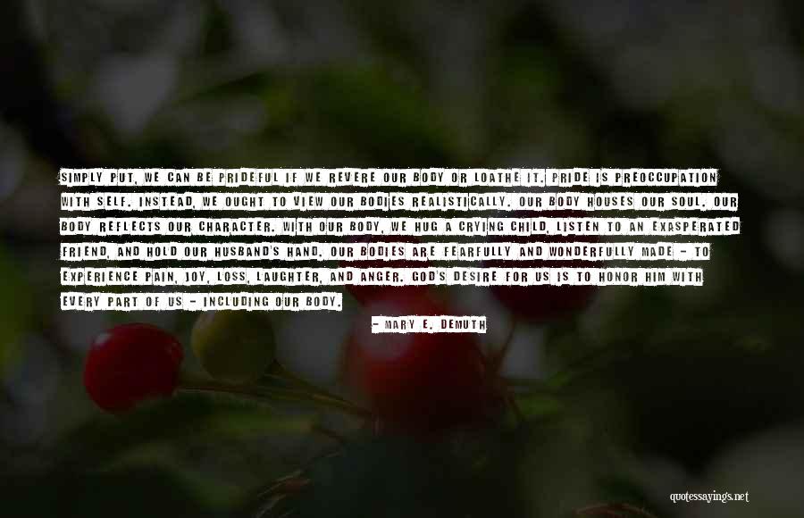 Mary E. DeMuth Quotes 2071300 Mary E. DeMuth Quotes 2071300