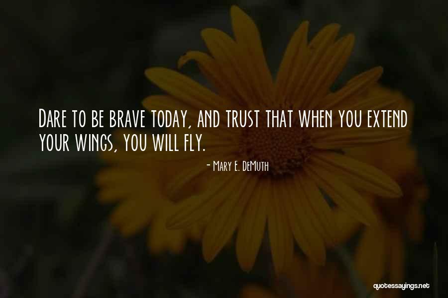 Mary E. DeMuth Quotes 341792 Mary E. DeMuth Quotes 341792