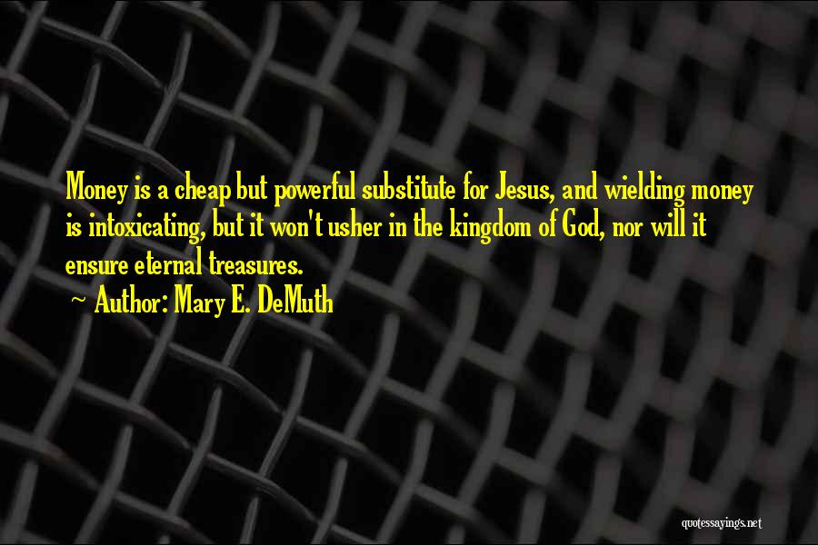 Mary E. DeMuth Quotes 538993 Mary E. DeMuth Quotes 538993