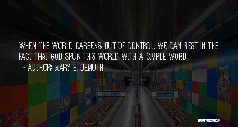 Mary E. DeMuth Quotes 679876 Mary E. DeMuth Quotes 679876
