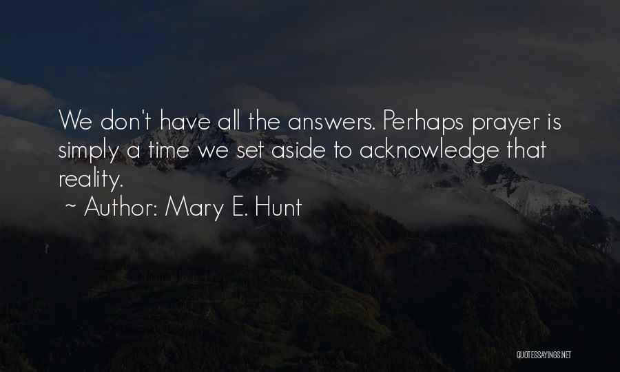 Mary E. Hunt Quotes 1136043