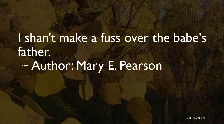 Mary E. Pearson Quotes 1151559
