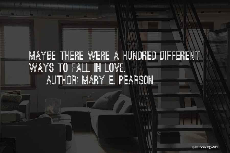 Mary E. Pearson Quotes 1340865